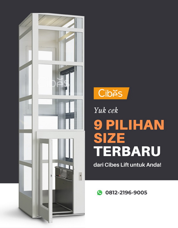 9 Ukuran Baru untuk Lift Cibes Anda!